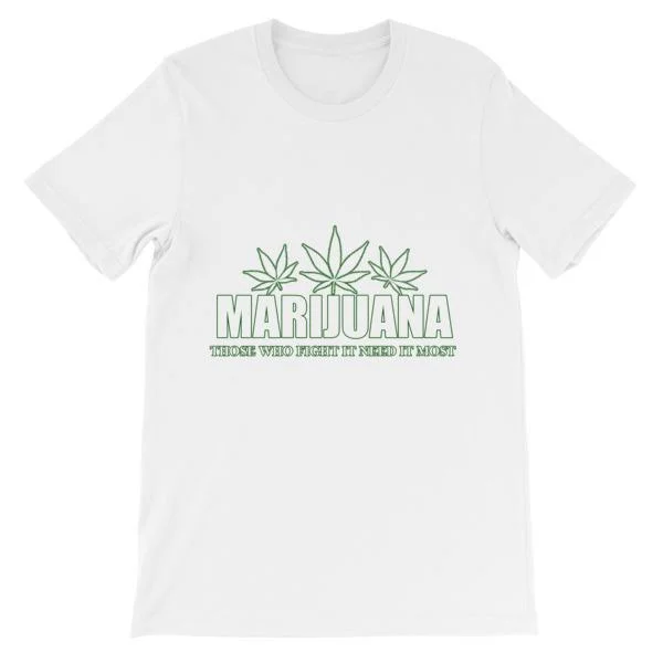 Marijuana Those Who Fight It Need It Most T-Shirt Striped Floral Plaid