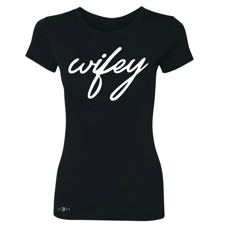 Zexpa Apparel™ Wifey - Wife Women's T-shirt Couple Matching Valentines Tee Iron Safe Non-Iron Wrinkle Free